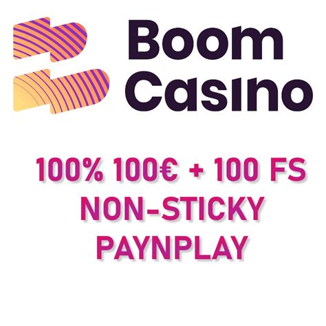 boom casino non sticky